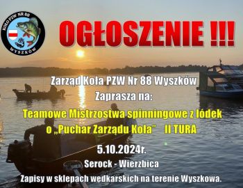 Teamowe Mistrzostwa Spinningowe o "Puchar Zarządu Koła"   II TURA